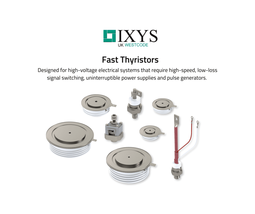IXYS UK Westcode Fast Thyristors